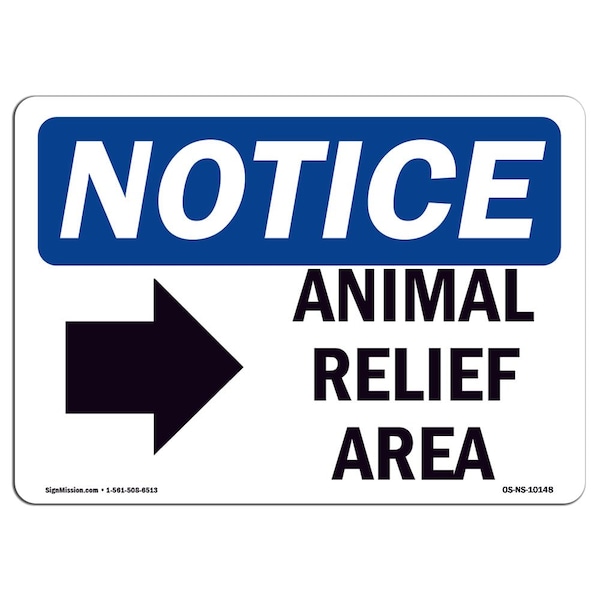 OSHA Notice Sign, 3.5" H, Animal Relief Area (Right Arrow) Sign With Symbol, Landscape, 10PK